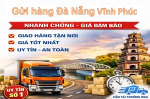 gửi hàng đà nẵng vĩnh phúc